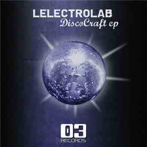 Lelectrolab - DiscoCraft EP