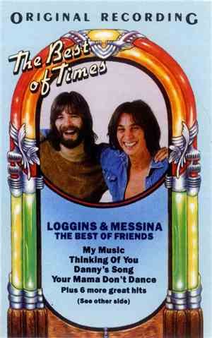 Loggins And Messina - The Best Of Friends