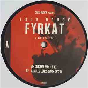 Lulu Rouge - Canal Auditif Presents: Lulu Rouge Fyrkat