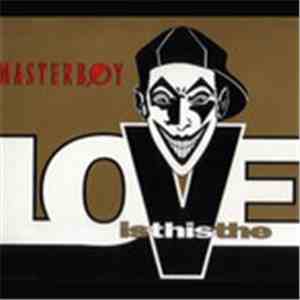 Masterboy - Is This The Love