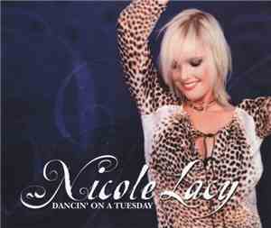 Nicole Lacy - Dancin' On A Tuesday