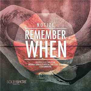 Notize - Remember When