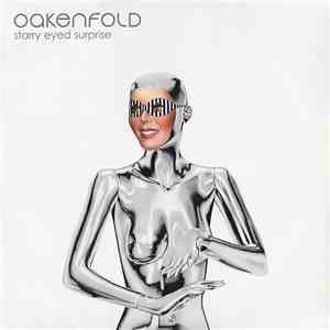 Oakenfold - Starry Eyed Surprise
