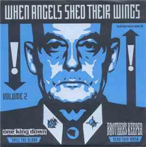 One King Down / Brother's Keeper - When Angels Shed Their Wings (Vol. 2)