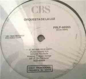 Orquesta De La Luz - el me ama yo le amo