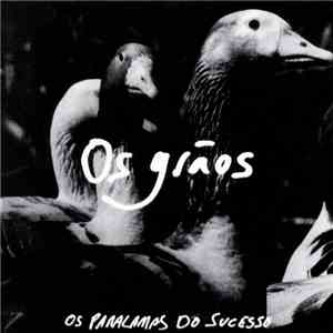 Os Paralamas Do Sucesso - Os Grãos
