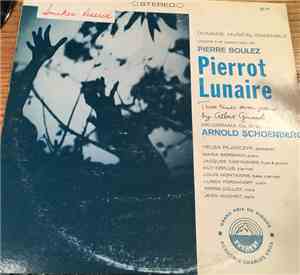 Pierrot Lunaire - Arnold Schoenberg, Op. 21
