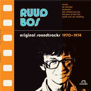 Ruud Bos - Original Soundtracks 1970-1974