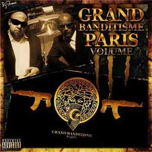 Sazamyzy & Hype  - Grand Banditisme Paris Vol 1, 2 & 3