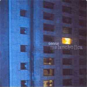 Sense - Melancholica