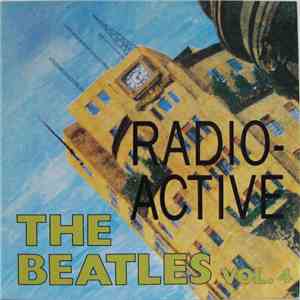 The Beatles - Radio-Active Vol. 4
