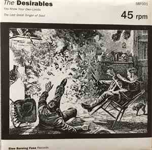 The Desirables - You Know Your Own Limits
