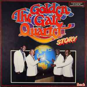 The Golden Gate Quartet - The Golden Gate Quartet Story