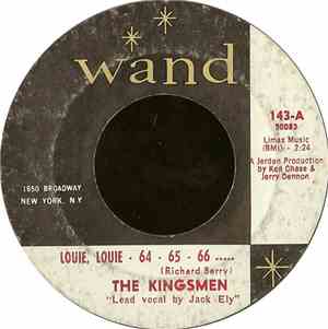 The Kingsmen - Louie, Louie - 64 - 65 - 66 .....