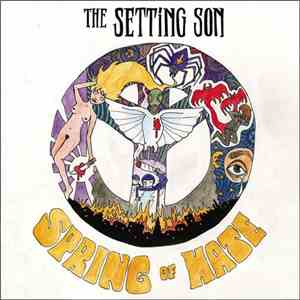 The Setting Son - Spring Of Hate
