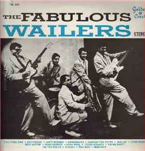 The Wailers  - The Fabulous Wailers