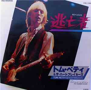 Tom Petty And The Heartbreakers - Refugee