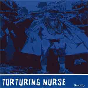 Torturing Nurse - Smutty