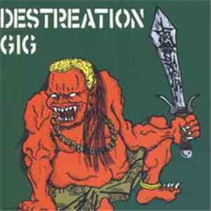 Various - Destreation Gig