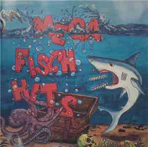 Various - Mega Fisch Hits - 15 Jahre Weser Label