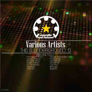 Various - This Is Underground 13