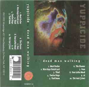 Yuppicide - Dead Man Walking