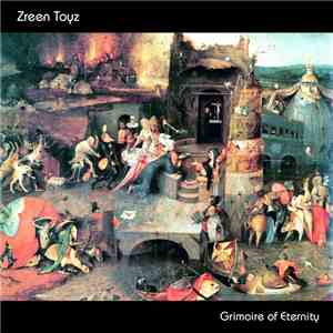 Zreen Toyz - Grimoire Of Eternity