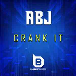 ABJ  - Crank It