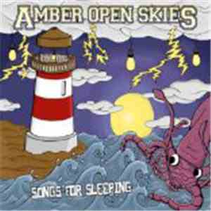 Amber Open Skies - Songs For Sleeping