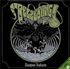 Belzebong - Dungeon Vultures