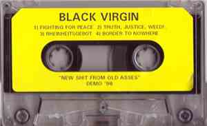 Black Virgin  - New Shit From Old Asses