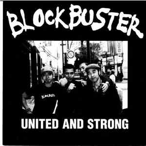 Block Buster  - United And Strong