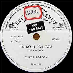 Curtis Gordon - I'd Do It For You / You Crazy, Crazy Moon