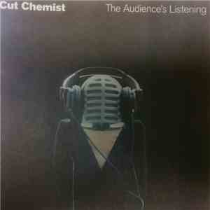 Cut Chemist - The Audience's Listening