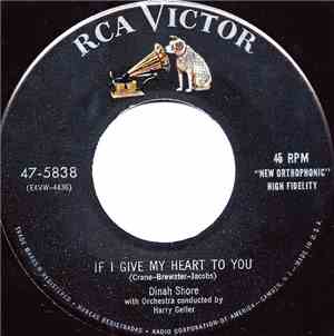 Dinah Shore - If I Give My Heart To You / Tempting