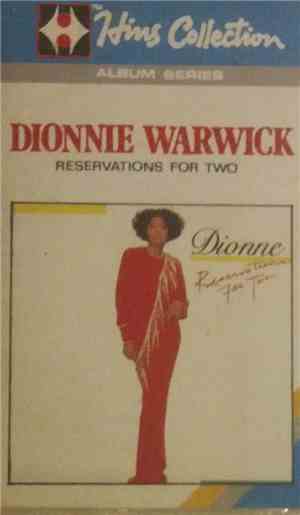Dionne Warwick - Reservations For Two / Friends