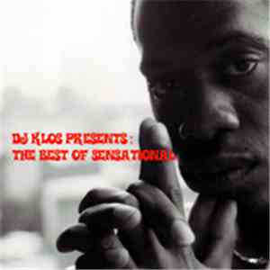 DJ KLos PRESENTS: - THE BEST OF SENSATIONAL