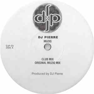 DJ Pierre - Muziq