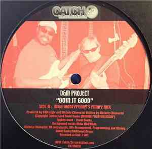 D&M Project  - Doin It Good