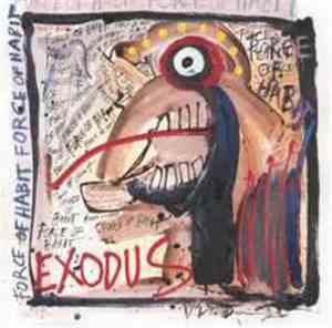 Exodus  - Force Of Habit