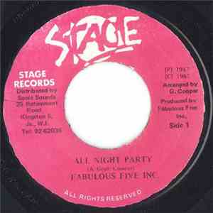 Fabulous Five Inc. - All Night Party
