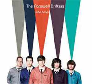 Farewell Drifters - Echo Boom