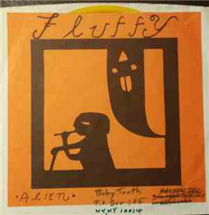 Fluffy  - Baby Tooth / Alien