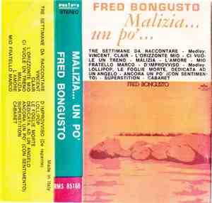 Fred Bongusto - Malizia...Un Po'...