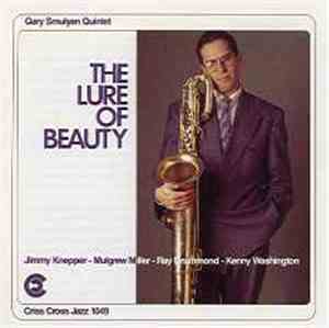 Gary Smulyan Quintet - The Lure Of Beauty