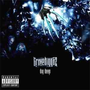 Gravediggaz - Dig Deep