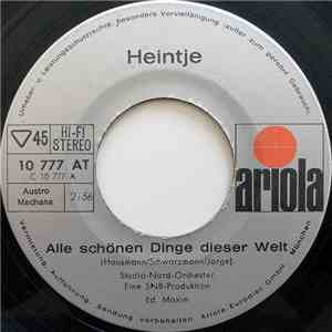 Heintje - Alle Schönen Dinge Dieser Welt / Mein Schönstes Lied