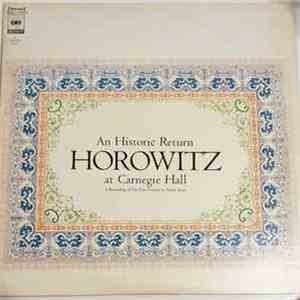 Horowitz - Horowitz At Carnegie Hall (An Historic Return)