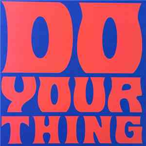 Isaac Hayes & The Bar-Kays - Do Your Thing