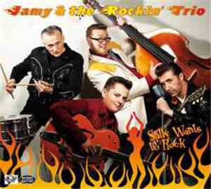 Jamy And The Rockin' Trio - Sally Wants Rock